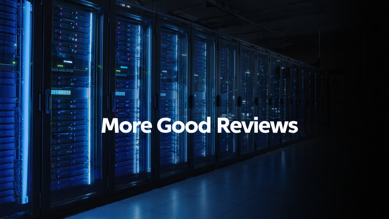 More Good Reviews