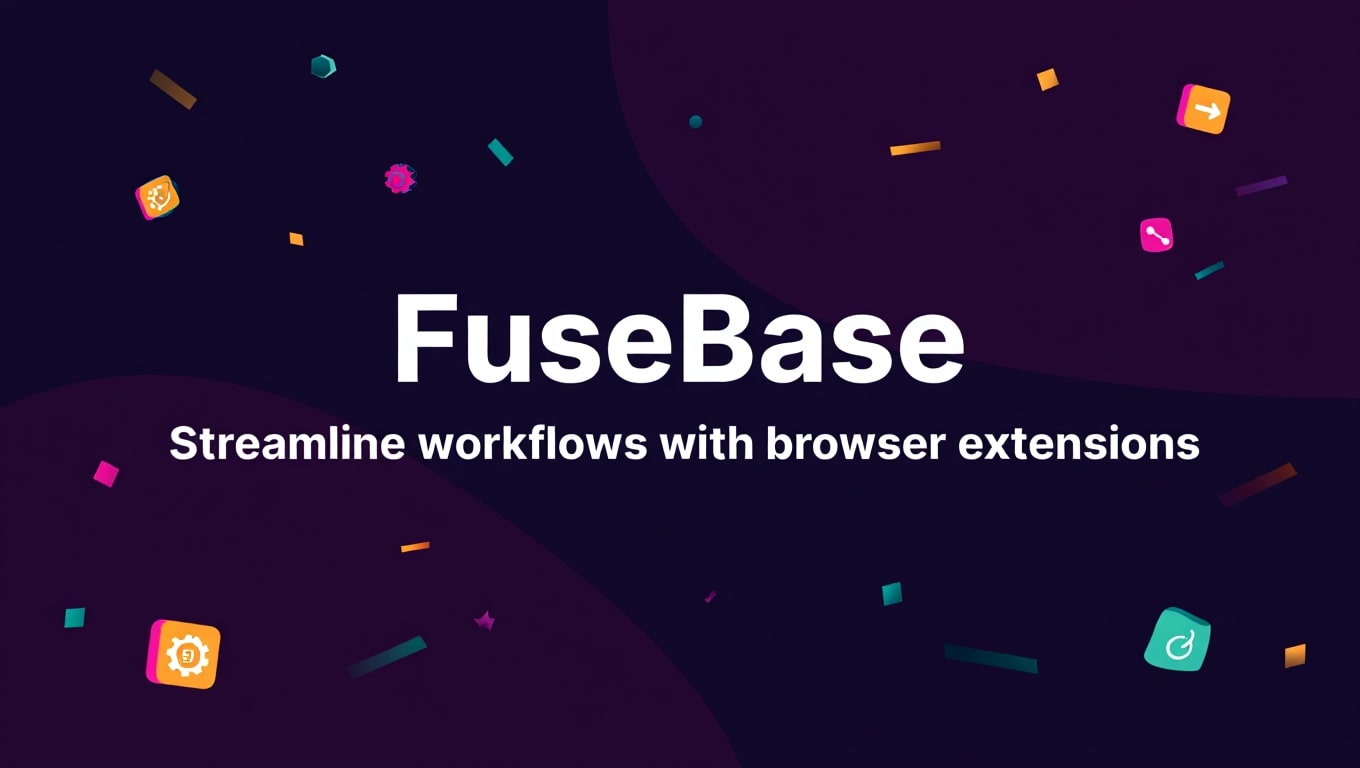 fusebase-streamlines-workflows-with-innovative-browser-extensions
